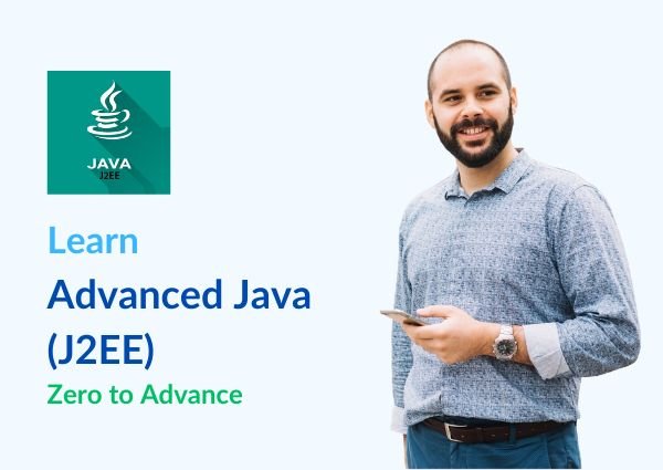 Advanced Java (J2EE)