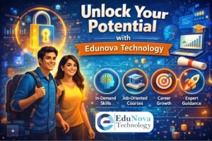 Read more about the article Unlock Your Potential with Edunova Technology